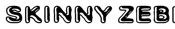 Skinny Zebra font preview